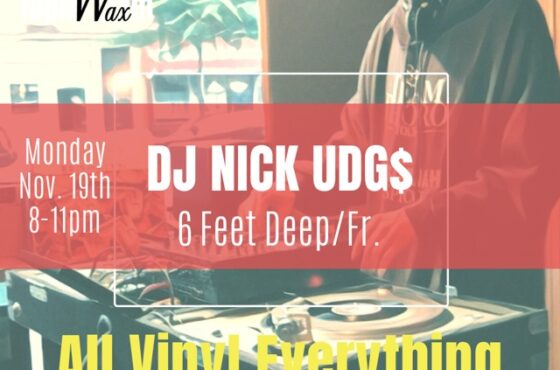 Dj Nick Udg$ à Bier Wax !